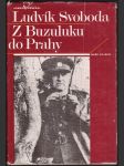 Z buzuluku do prahy svoboda ludvík - náhled