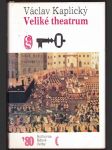 Veliké theatrum kaplický václav - náhled