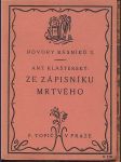 Ze zápisníku mrtvého - podpis autora klášterský antonín - náhled