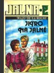 Jalna 2 - jitro na jalně roche de la mazo - náhled