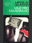 Muž pro maawakao neumann miroslav - náhled