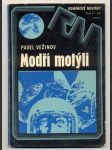 Modří motýli vežinov pavel - náhled