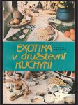 Exotika v družstevní kuchyni novotná regina - náhled