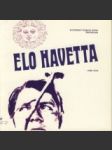 Elo Haveta  /1938-1975 / - náhled