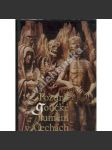 Pozdně gotické umění v Čechách 1471-1526- Pozdní gotika za vlády Jagellonců [OBSAH Stavovské království a jeho kultura v Čechách- Architektura; Sochařství; gotická malba nástěnná, desková, knižní; obrazy, sochy, kostely, hrady, Pražský hrad Benedikt Rejt] - náhled