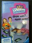 Pssst, Unser Geheimnis, Bd.6, Brav sein? Nein danke! - náhled