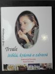 Trvale štíhlá, krásná a zdravá - náhled