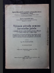 Význam původu semene červeného jetele a výsledky pokusů s jetely různého původu na Moravě v letech 1913-15 a 1924-1926 = Die Bedeutung der Herkunft des Samens beim Rotklee und die in Mähren in den Jahren 1913-1915 und 1924-1926 mit Kleesamen verschiedener Herkunft durchgeführten Anbauversuche - náhled