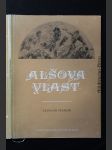 Alšova vlast : [verše k obrazovému cyklu Mikoláše Alše] - náhled