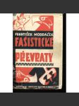 Fašistické převraty [fašismus - Itálie, Španělsko, Německo, Rakousko, antisemitismus] - náhled