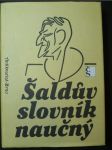 Šaldův slovník naučný (z hesel F. X. Šaldy v Ottově slovníku nazčném 1894-1908) - náhled