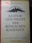 Kultur-Geschichte der römischen Kaiserzeit - náhled