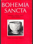 Bohemia Sancta: Životopisy českých světců a přátel Božích - náhled