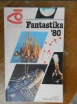 Fantastika '80 : antologie pol. vědeckofantastických povídek - náhled