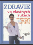 Zdravie vo vlastných rukách - náhled