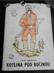 Kotlina pod bučinou : Bratr Francek - náhled