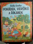 Velká kniha pohádek, veršíků a říkanek - náhled