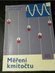 Měření kmitočtu : Určeno inž. a techn. ve sdělovací technice - náhled