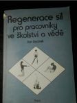 Regenerace sil pro pracovníky ve školství a vědě - náhled