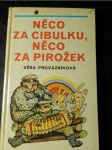 Něco za cibulku, něco za pirožek - náhled