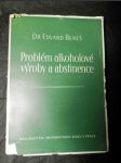 Problém alkoholové výroby a abstinence - náhled