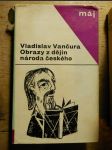 Obrazy z dějin národa českého : věrná vypravování o životě, skutcích válečných i duchu vzdělanosti ; ilustrace Miloslav Troup - náhled