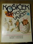 Košíček zlatých vajíček : S veselými pohádkami, žertíky a písničkami, říkadly a hádankami : Pro děti od 4 let - náhled