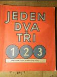 Počitadlo : 1 jeden, 2 dva, 3 tři pro malé počtáře, čtenáře a kreslíře - náhled