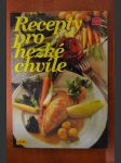 Recepty pro hezké chvíle - náhled