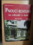 Pnoucí rostliny na zahradě i v bytě - náhled