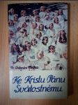 Ke Kristu Pánu Svátostnému - náhled