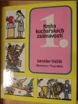 Kniha kuchařských zajímavostí 1. - náhled