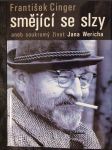 Smějící se slzy : Aneb soukromý život Jana Wericha - náhled