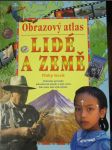 Lidé a země : Obrazový atlas - náhled