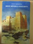 Mezi Rífem a Saharou : zeměpisné cesty Marokem - náhled