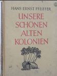 Unsere schönen alten Kolonien - náhled