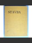 Stavba, měsíčník pro stavební umění, ročník VI., 1927-1928 (časopis - moderní architektura) - nekompletní - náhled