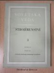 Sovětská věda - strojírenství 3., ročník III. - náhled