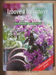 Izbové a balkónové rastliny : Na spríjemnenie atmosféry bývania - náhled