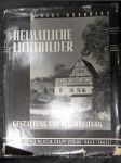 Heimatliche Lichtbilder : Gestaltung und Verarbeitung - náhled