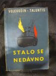 Stalo se nedávno - náhled