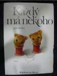 Každý má někoho - náhled