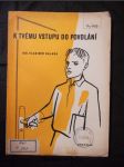 K tvému vstupu do povolání : Několik statí pro nastávající učně - náhled