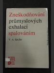 Zneškodňování průmyslových exhalací spalováním - náhled