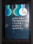 Průvodce chemickými výrobky nejširší spotřeby - náhled