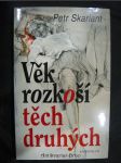 Věk rozkoší těch druhých - náhled