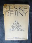 České dějiny. Dílu II. část 2, Král cizinec - náhled