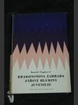 Krakonošova zahrada ; Zářivé hlubiny a jiné prózy ; Juvenilie - náhled