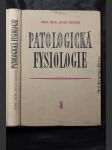 Patologická fysiologie : vysokošk. učebnice pro studující lékařství - náhled