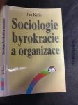 Sociologie byrokracie a organizace - náhled